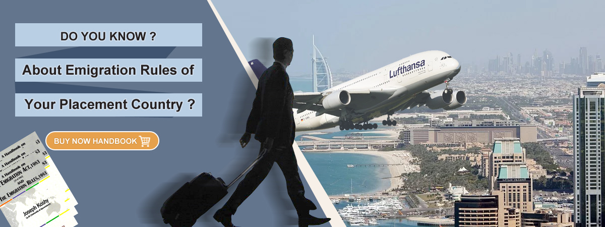 Do you know about emigration rules of your placement country ?